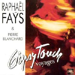 Gipsi Touch - Raphaël Faÿs